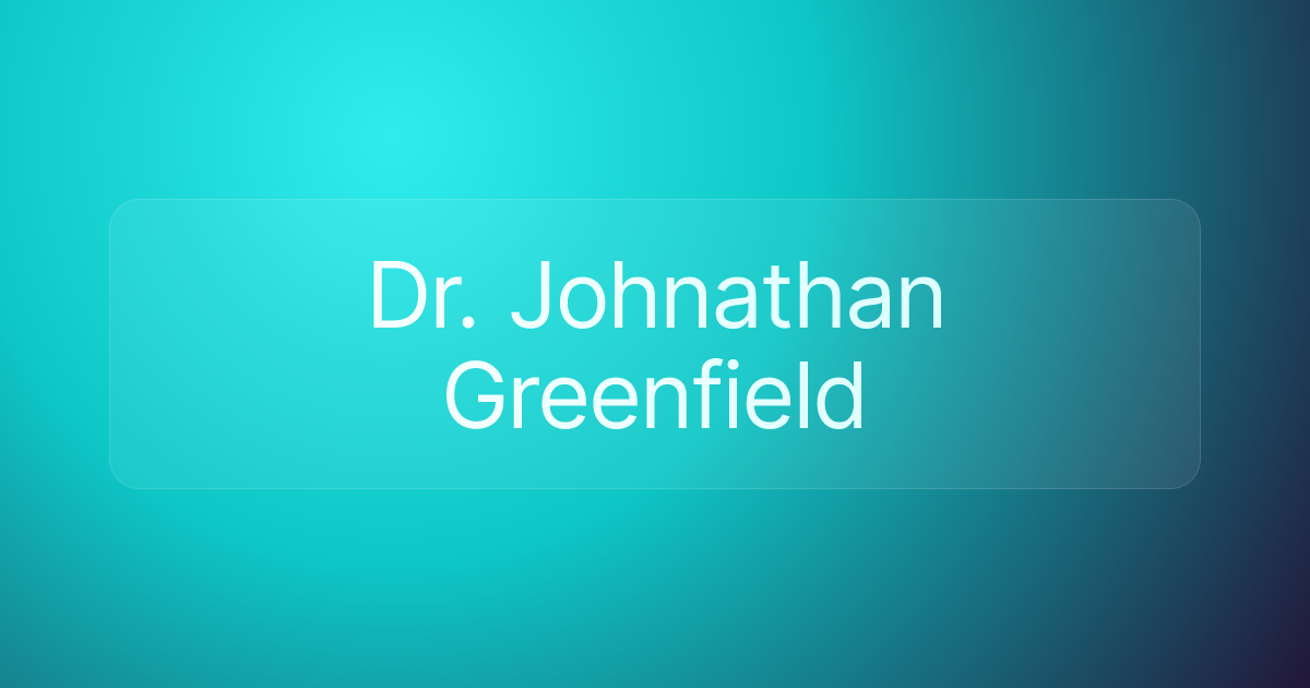 Dr. Johnathan Greenfield
