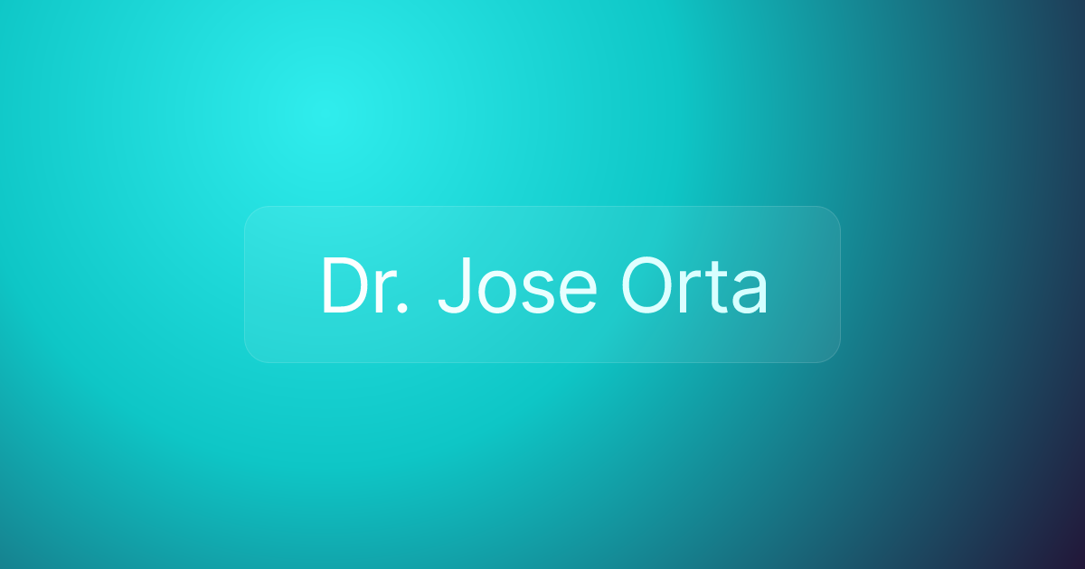 Dr. Jose Orta