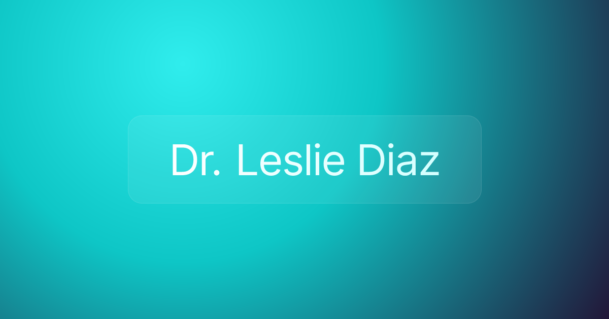 Dr. Leslie Diaz