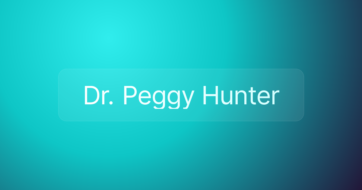Dr. Peggy Hunter