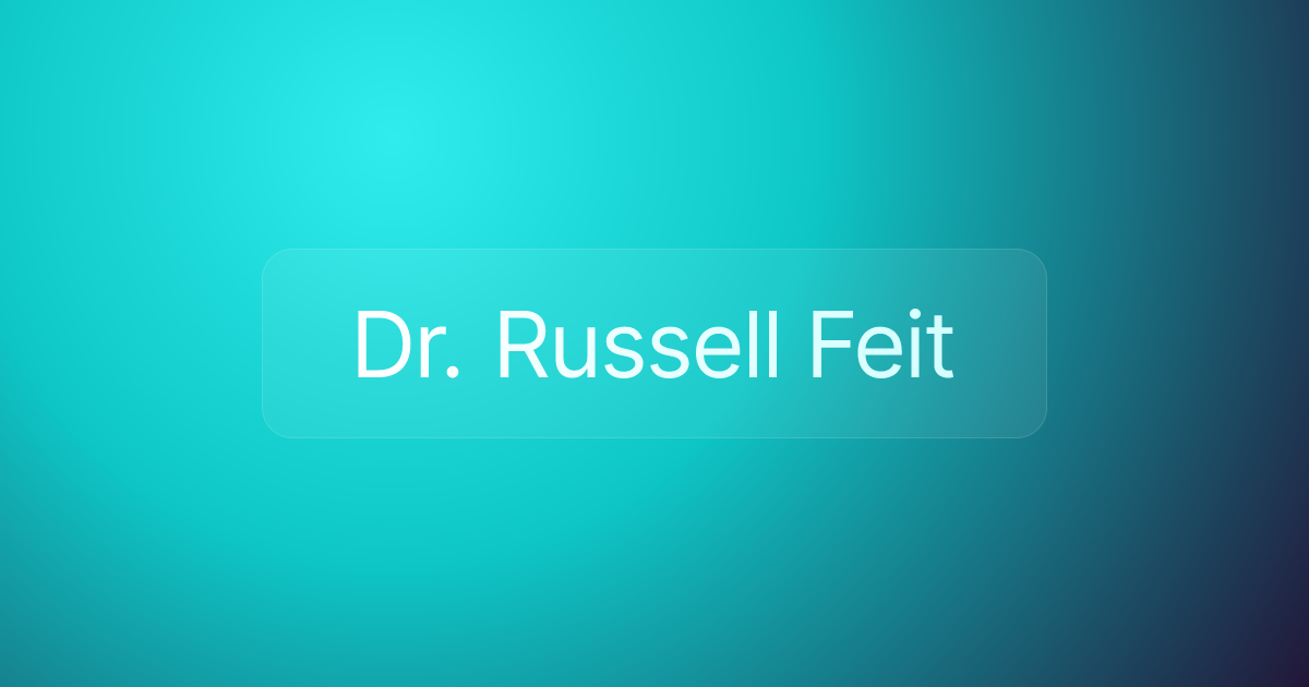 Dr. Russell Feit