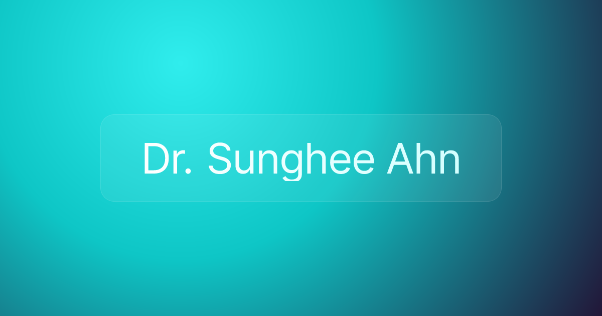 Dr. Sunghee Ahn