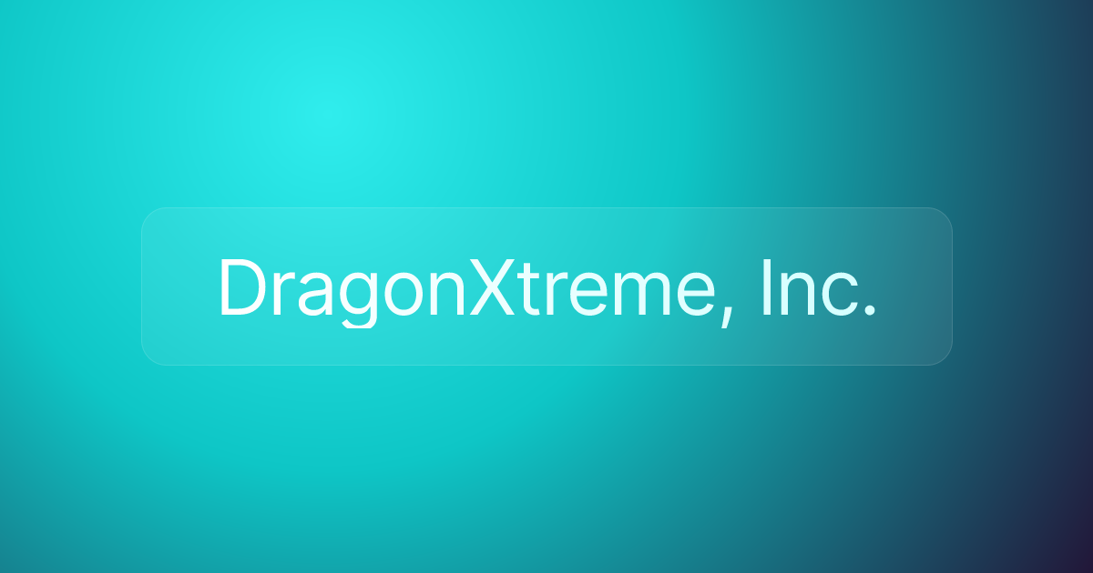 DragonXtreme, Inc.
