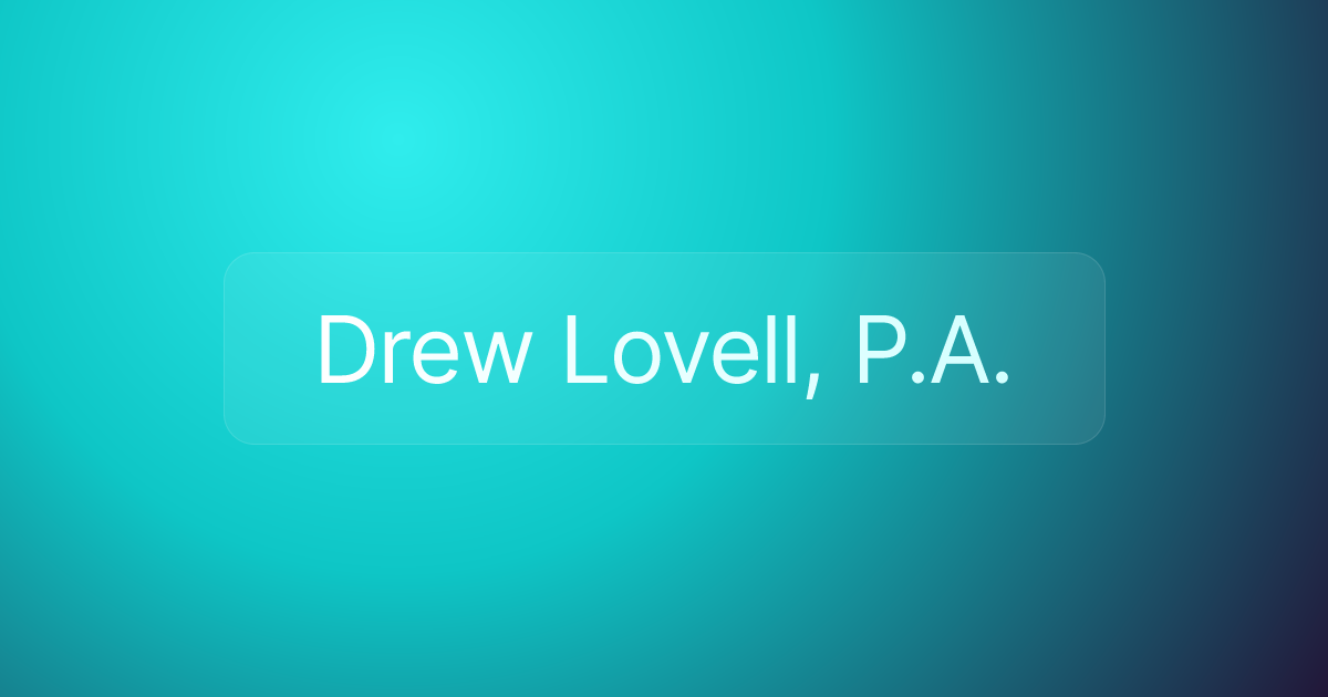 Drew Lovell, P.A.