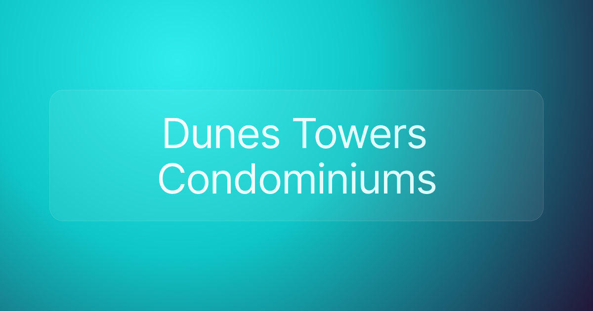 Dunes Towers Condominiums