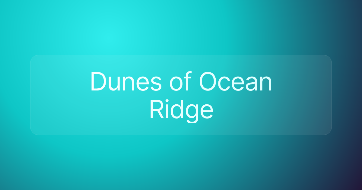 Dunes of Ocean Ridge