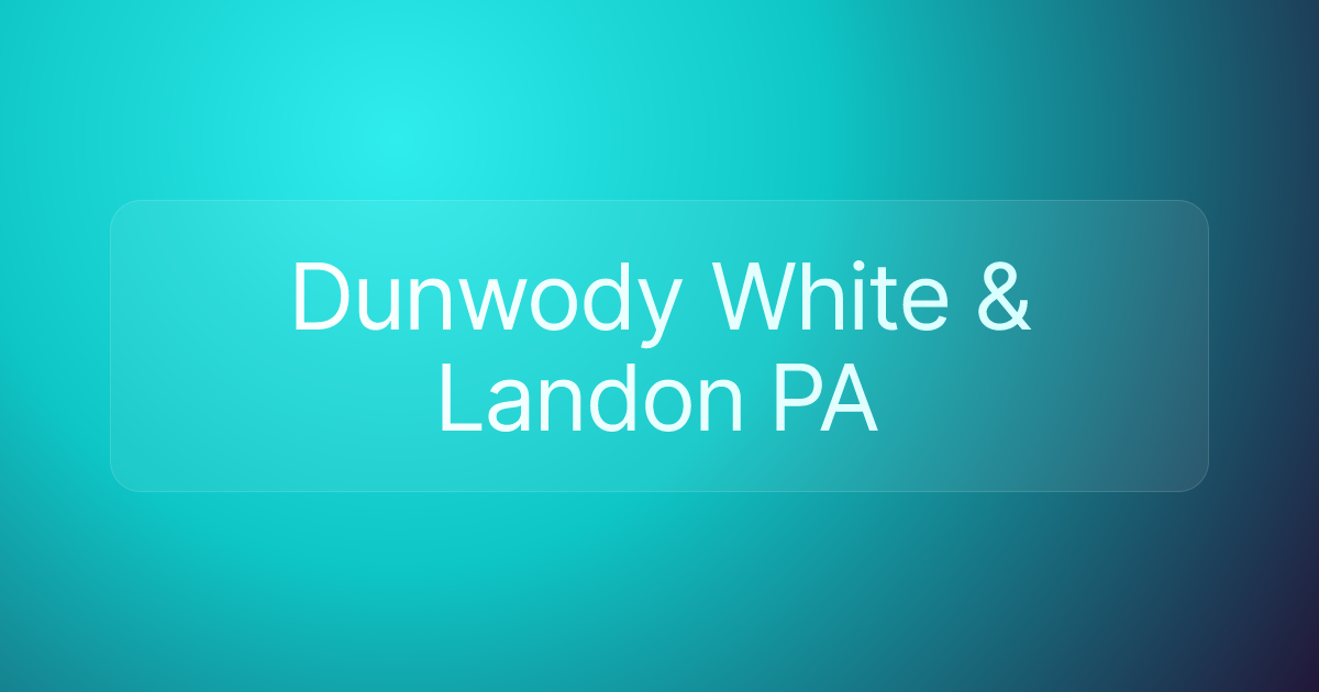 Dunwody White & Landon PA