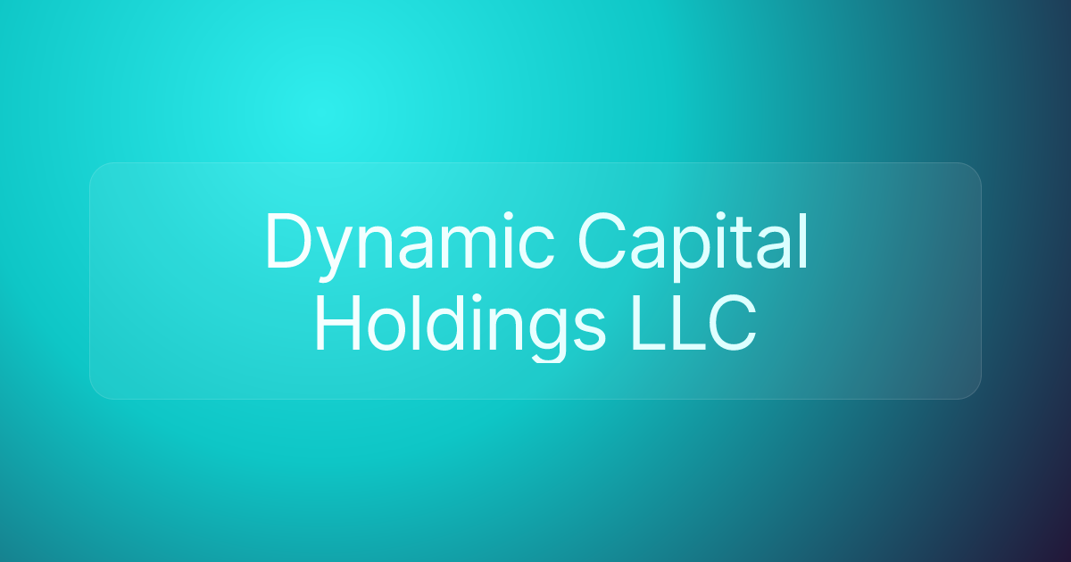 Dynamic Capital Holdings LLC