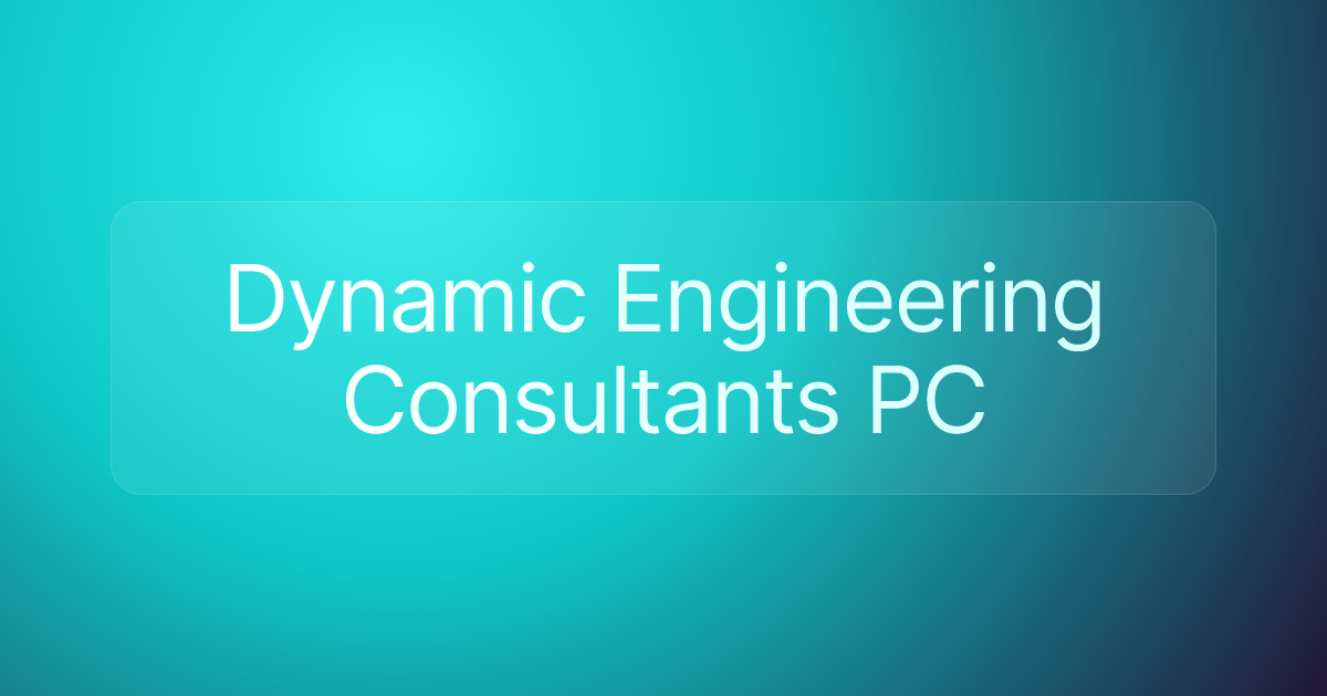 Dynamic Engineering Consultants PC