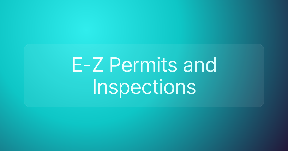 E-Z Permits and Inspections