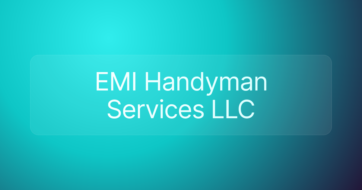 EMI Handyman Services LLC