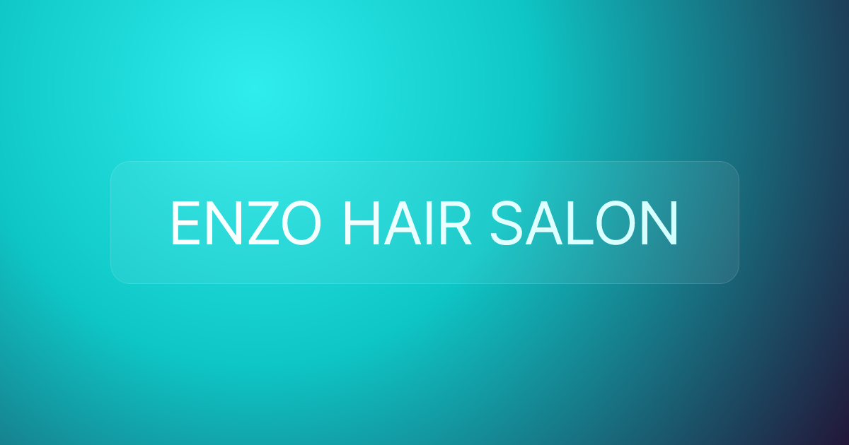 ENZO HAIR SALON