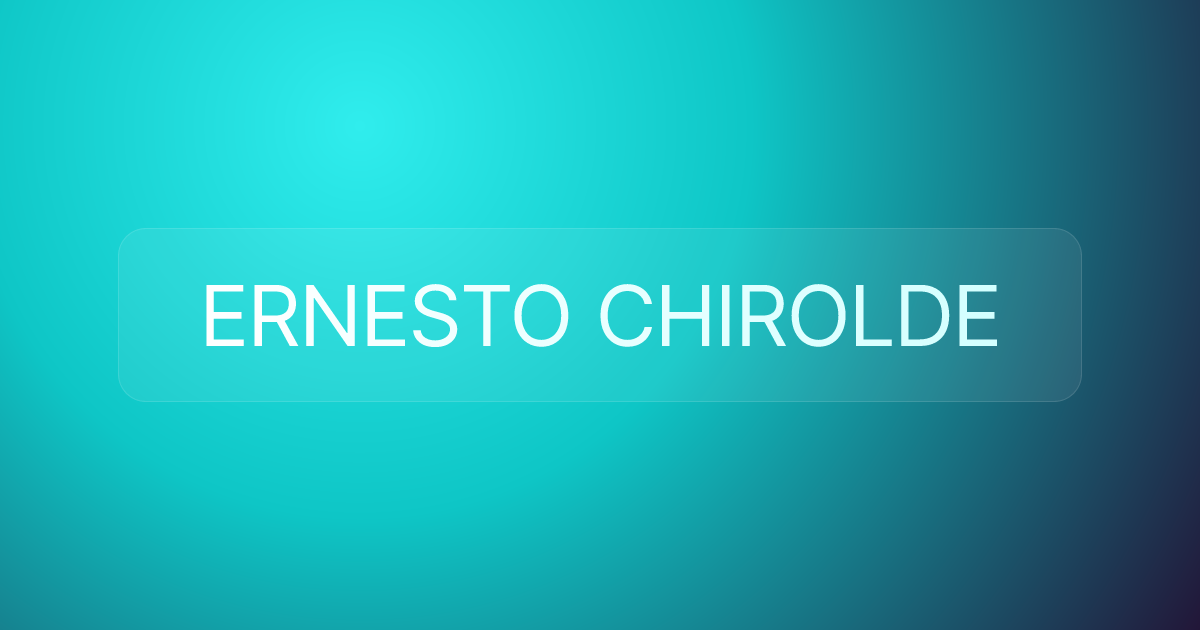 ERNESTO CHIROLDE