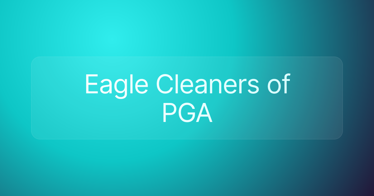 Eagle Cleaners of PGA
