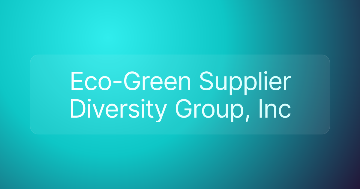 Eco-Green Supplier Diversity Group, Inc