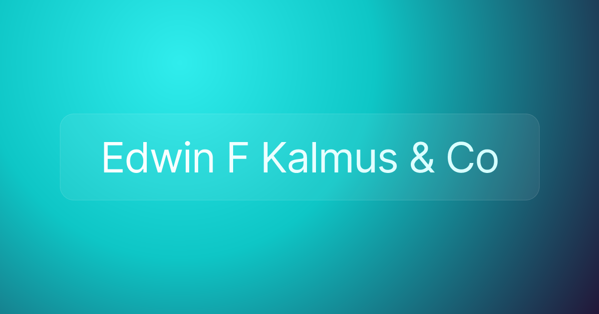 Edwin F Kalmus & Co