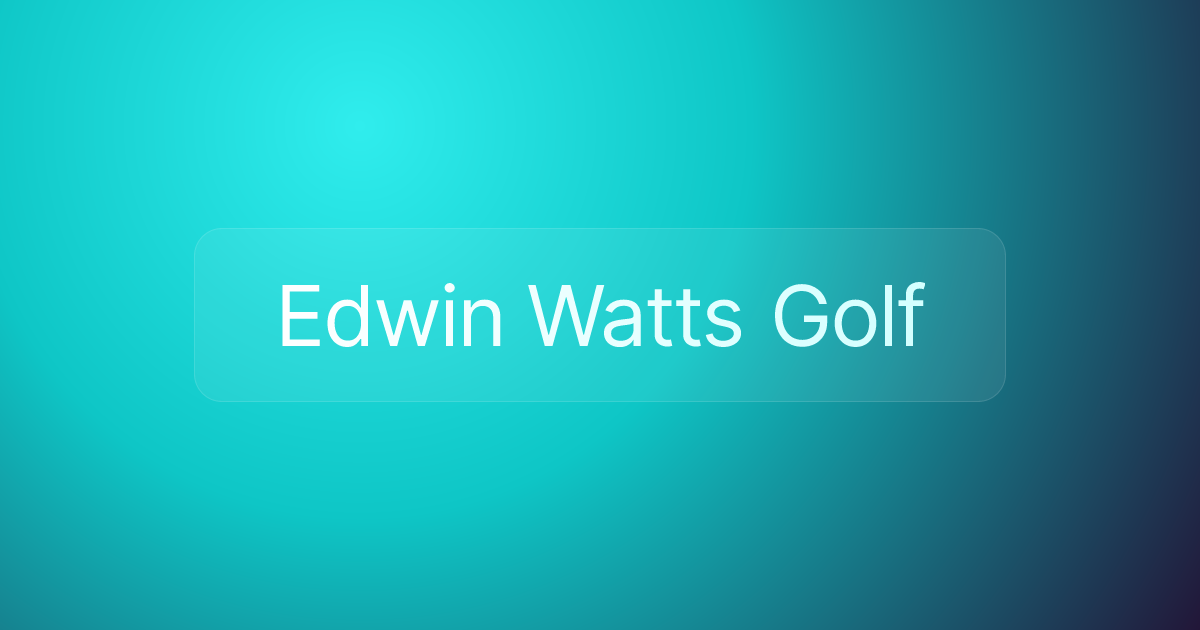 Edwin Watts Golf