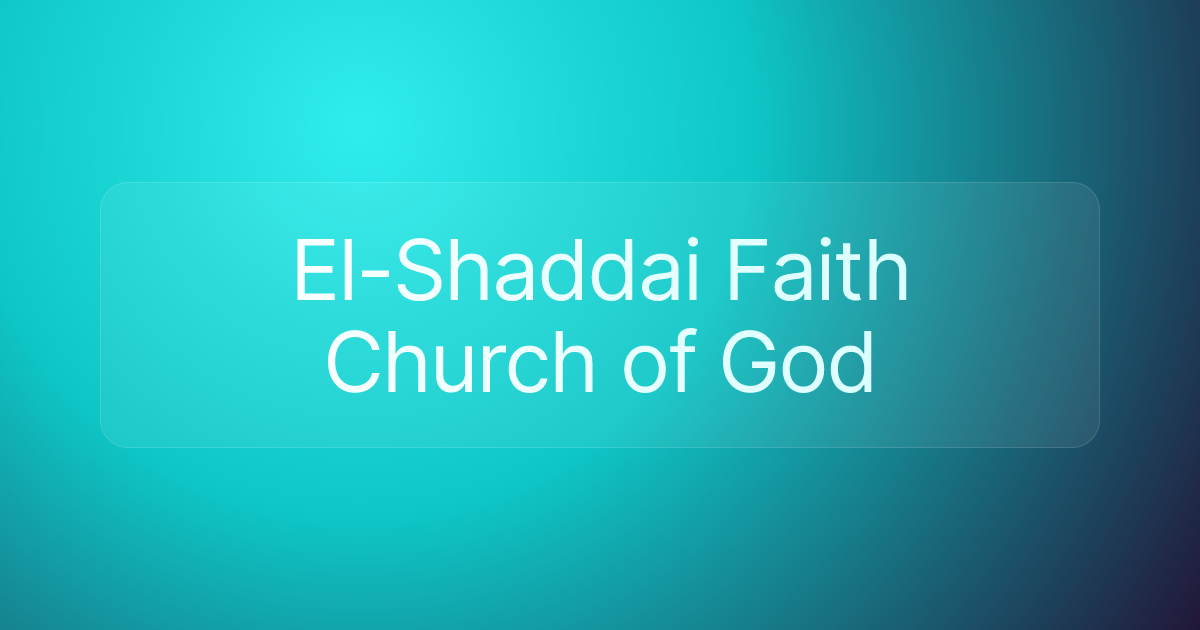 El-Shaddai Faith Church of God