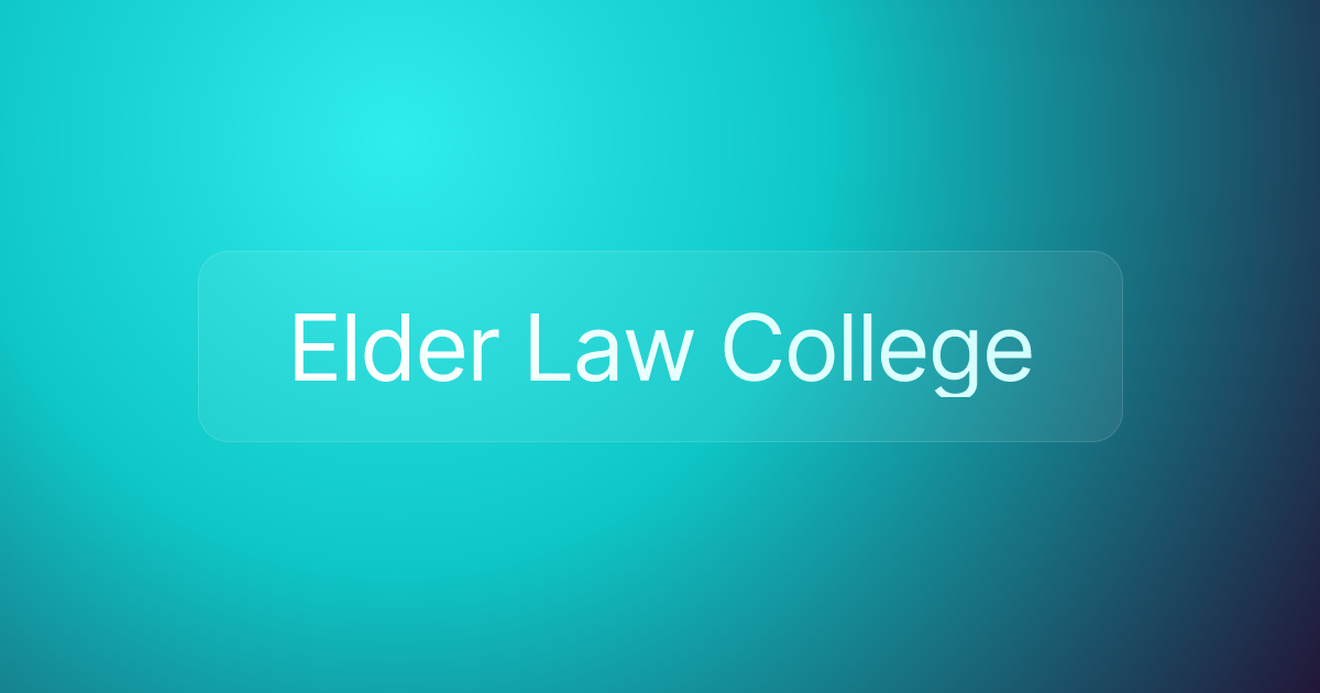 Elder Law College