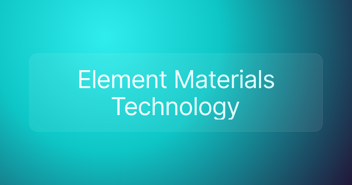 Element Materials Technology