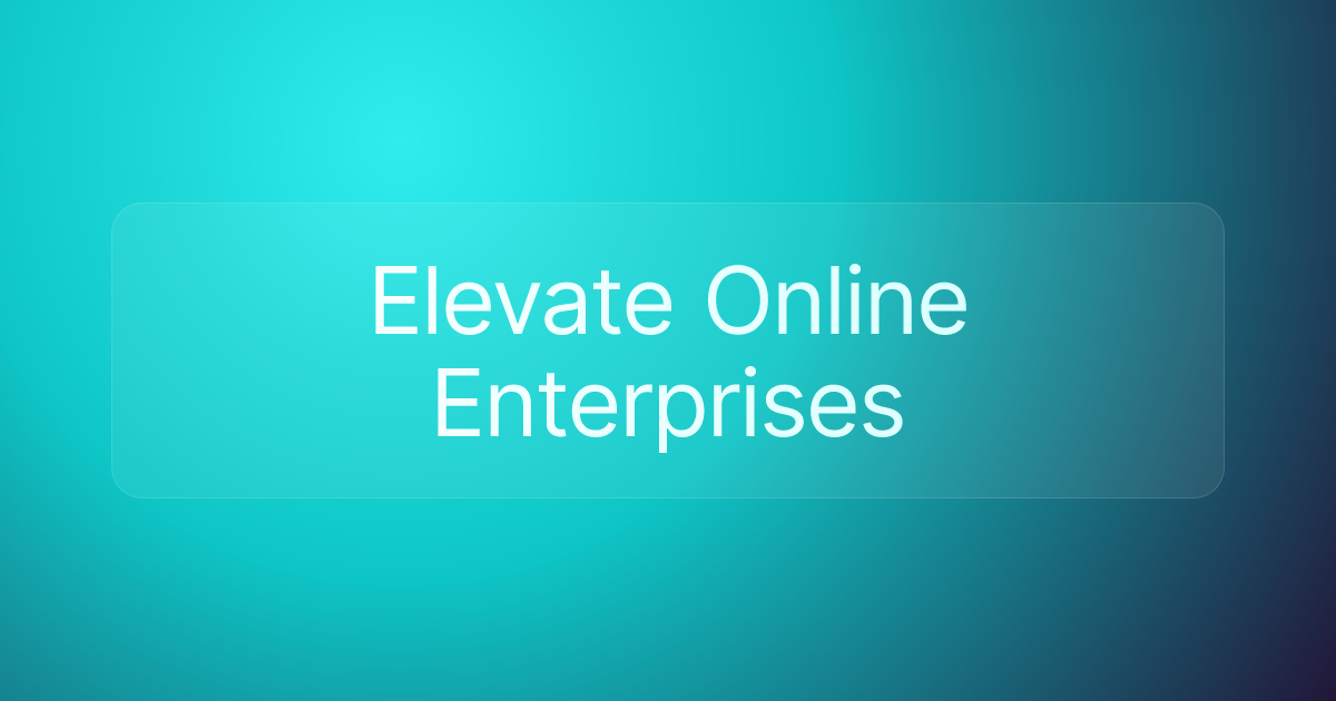 Elevate Online Enterprises