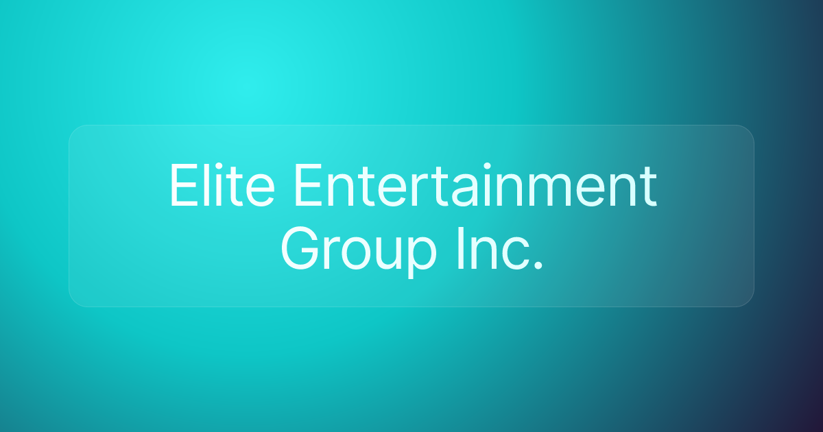 Elite Entertainment Group Inc.