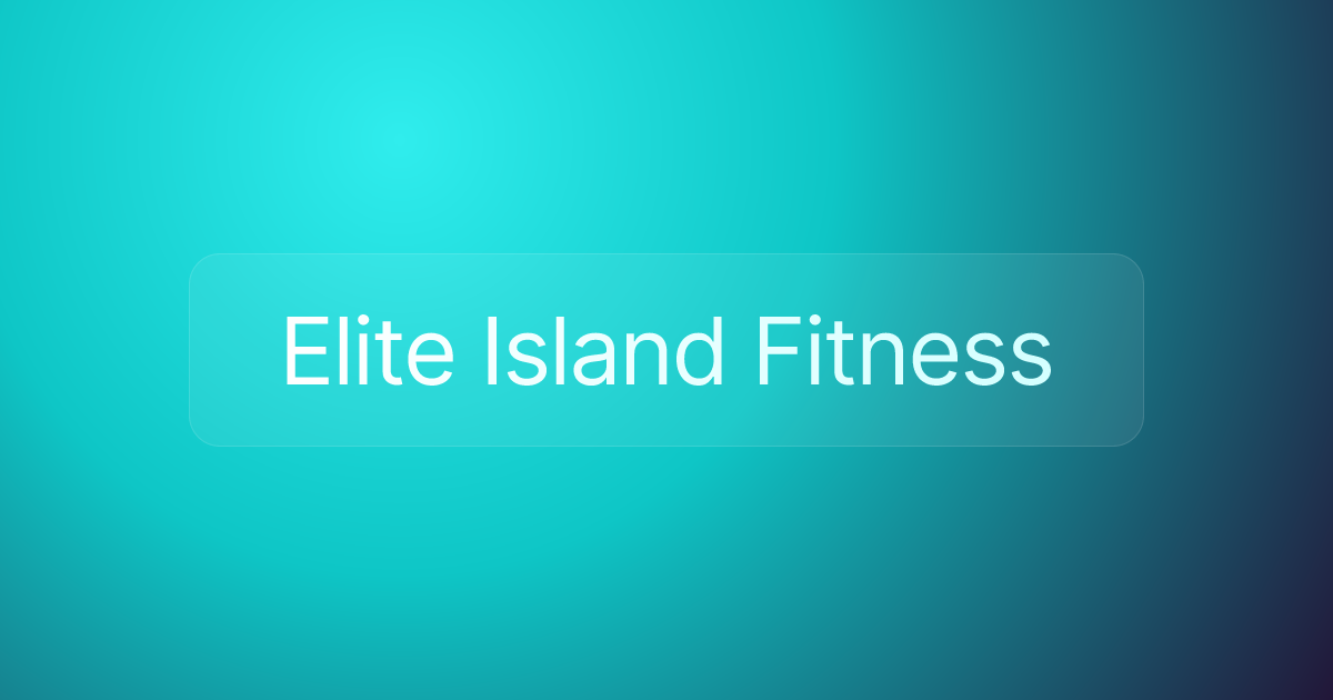 Elite Island Fitness