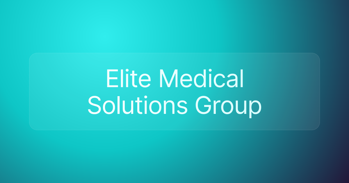 Elite Medical Solutions Group