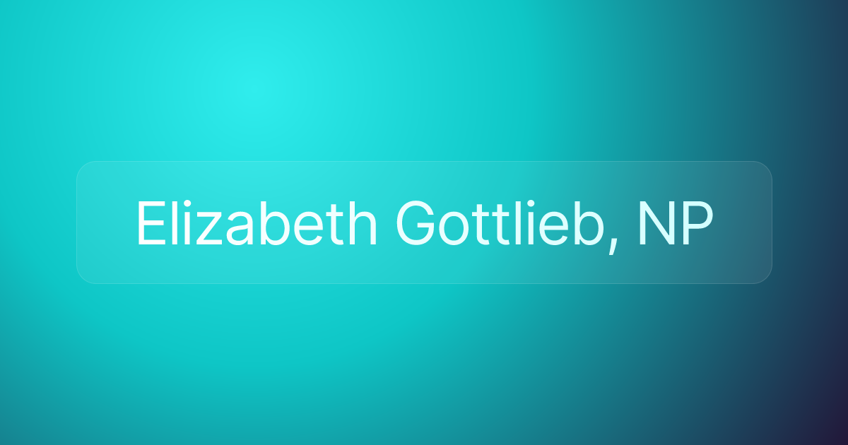 Elizabeth Gottlieb, NP