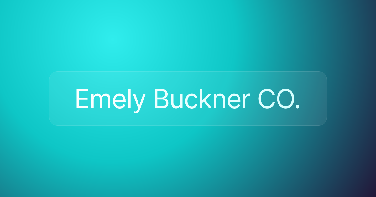 Emely Buckner CO.