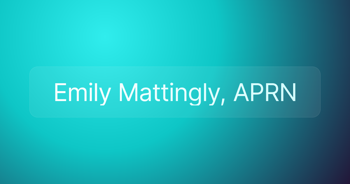 Emily Mattingly, APRN
