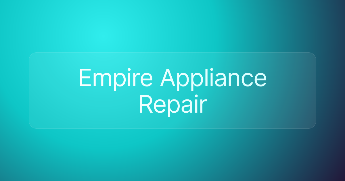 Empire Appliance Repair