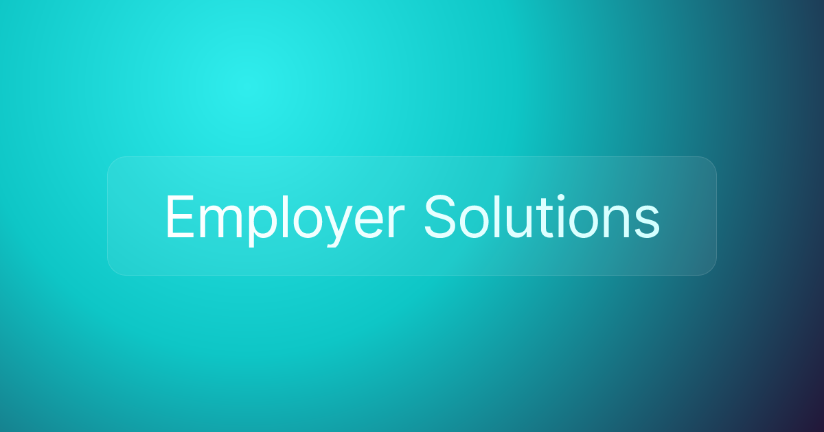 Employer Solutions