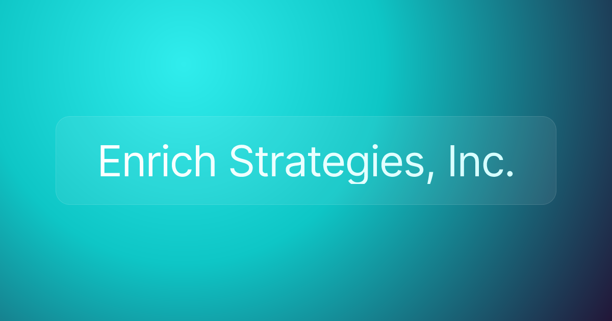 Enrich Strategies, Inc.