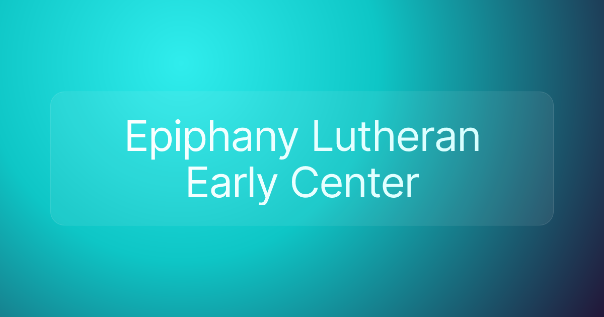 Epiphany Lutheran Early Center