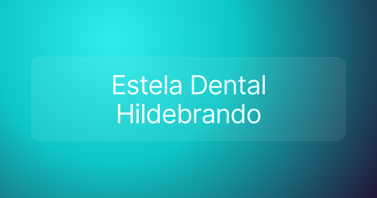 Estela Dental Hildebrando