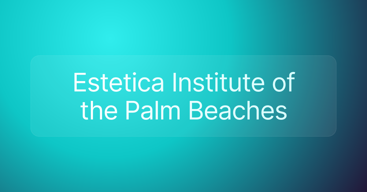 Estetica Institute of the Palm Beaches