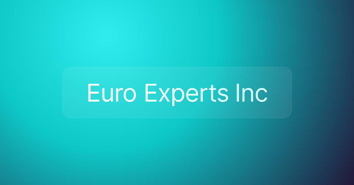 Euro Experts Inc