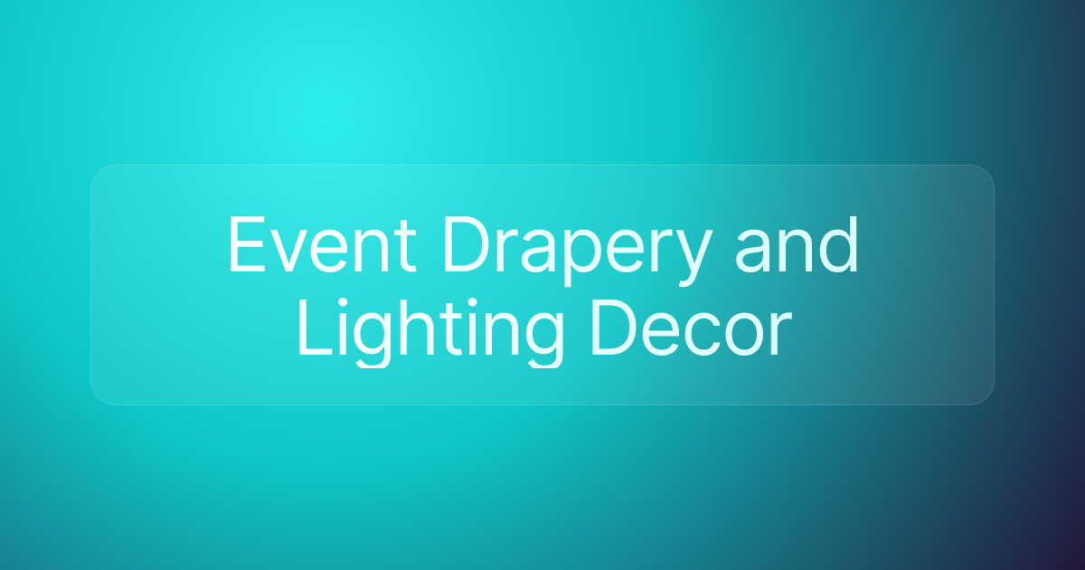 Event Drapery and Lighting Decor