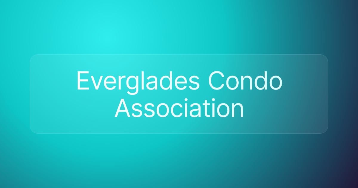 Everglades Condo Association