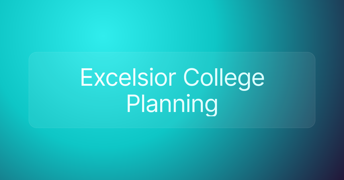 Excelsior College Planning