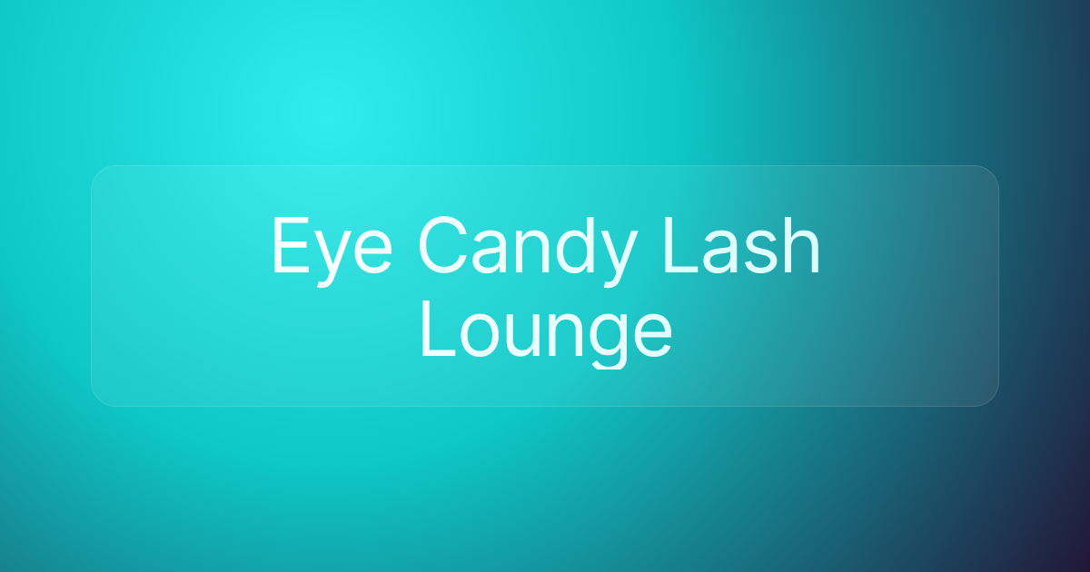 Eye Candy Lash Lounge