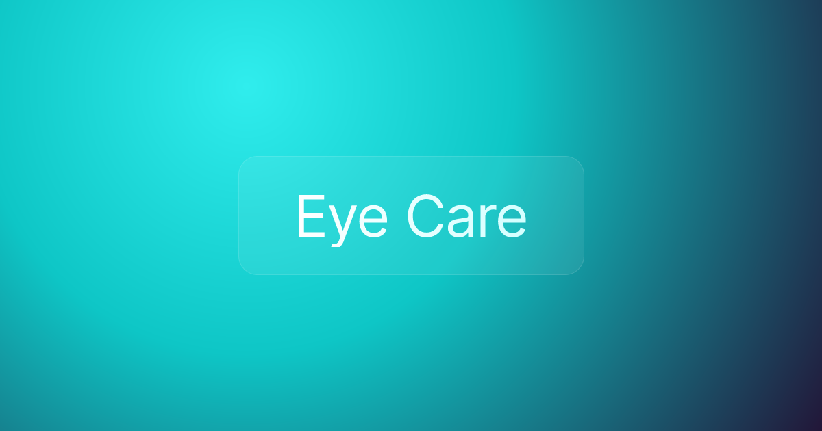 Eye Care