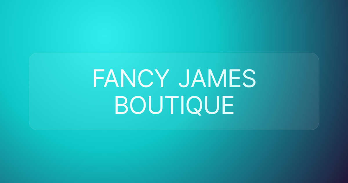 FANCY JAMES BOUTIQUE