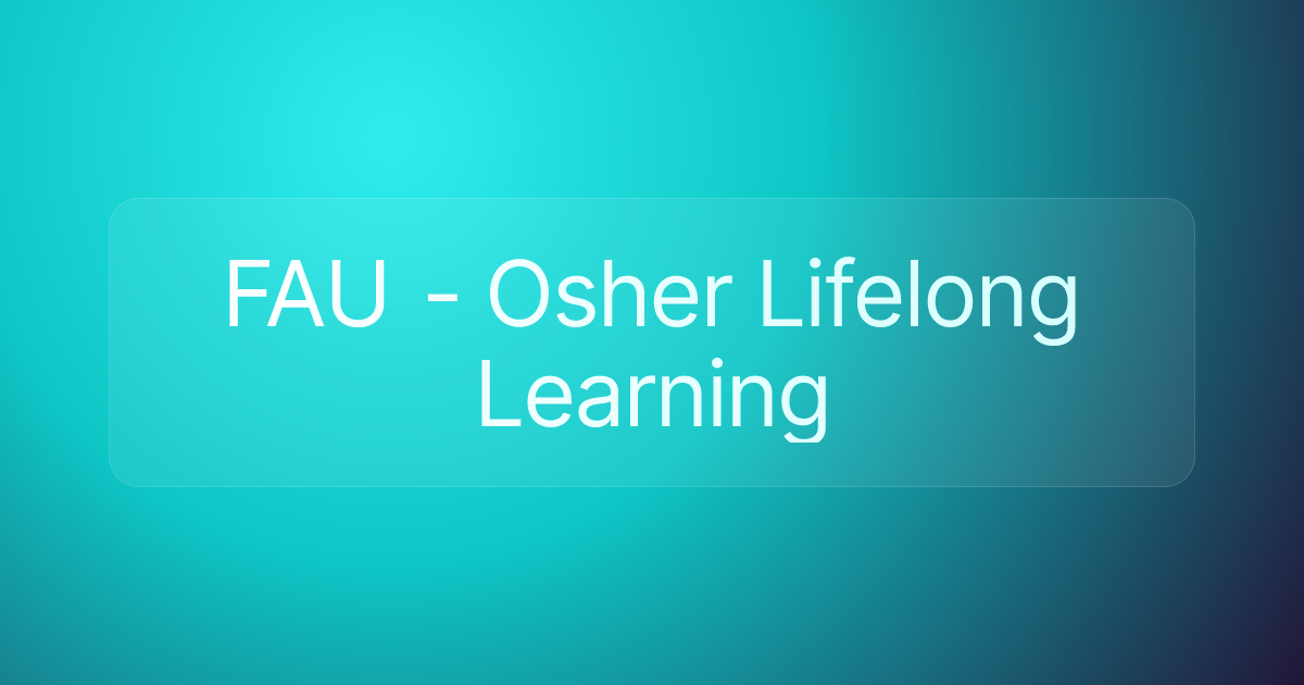 FAU - Osher Lifelong Learning