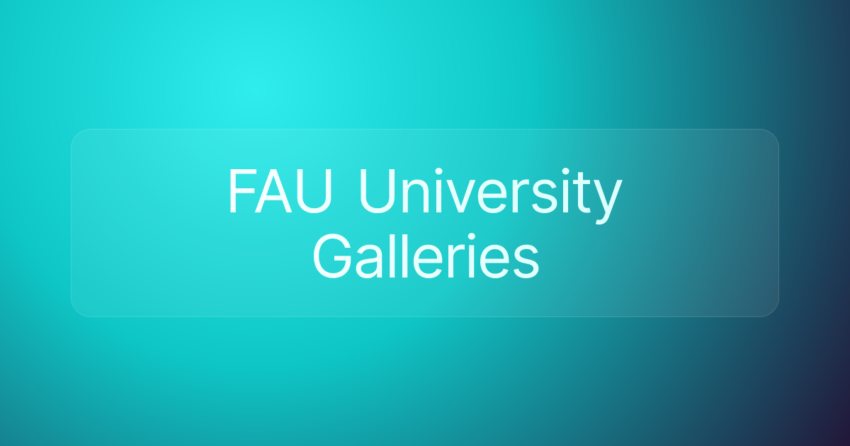 FAU University Galleries