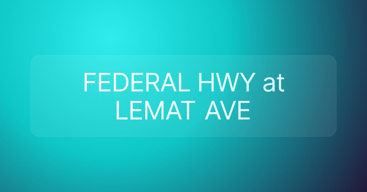 FEDERAL HWY at LEMAT AVE