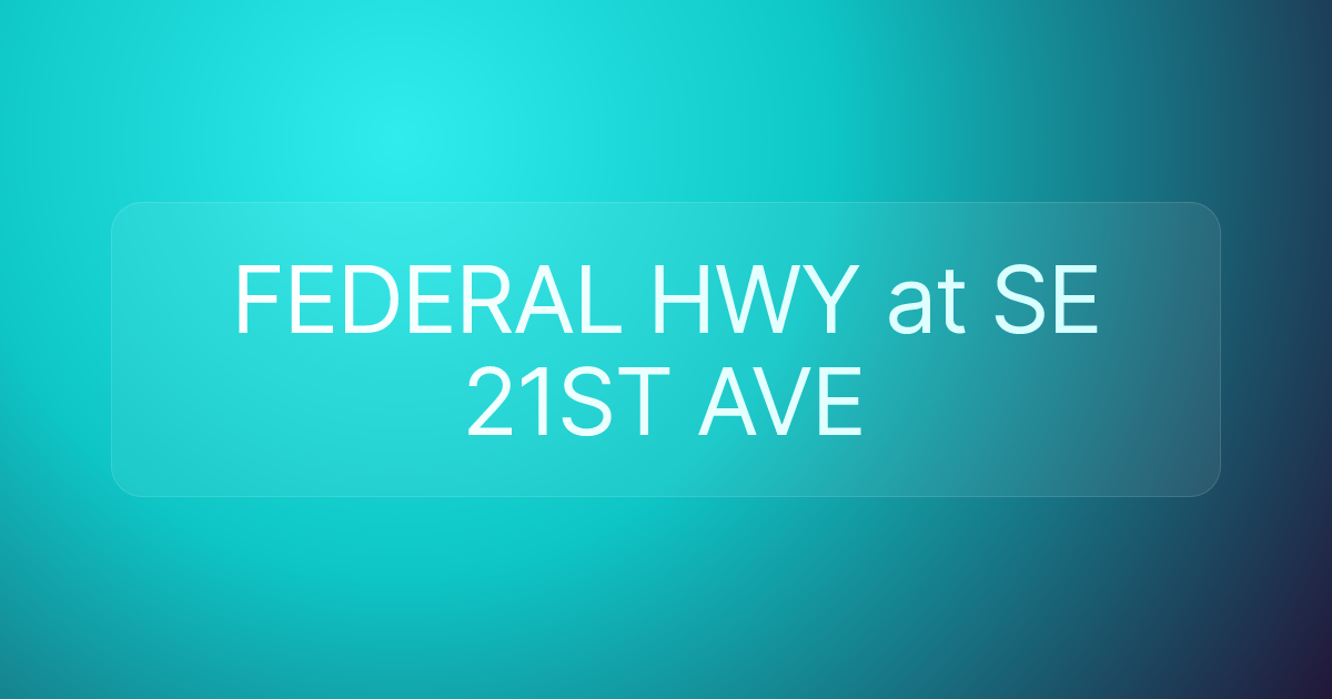 FEDERAL HWY at SE 21ST AVE