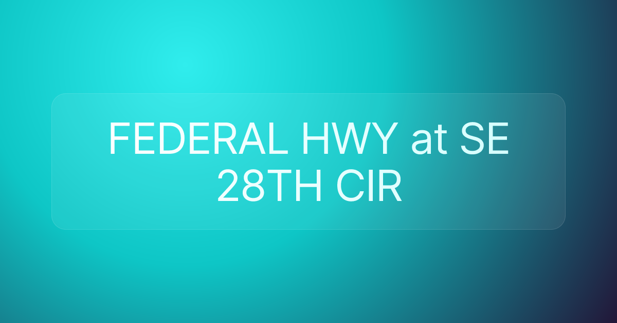 FEDERAL HWY at SE 28TH CIR