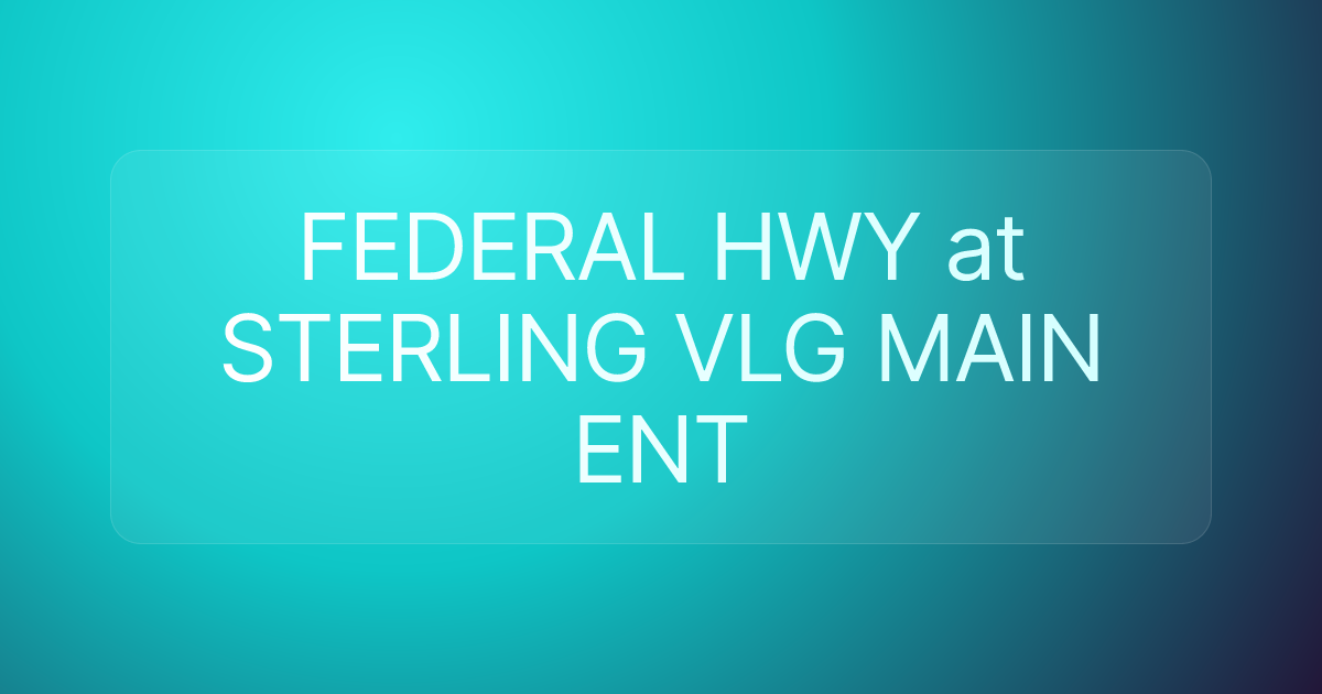 FEDERAL HWY at STERLING VLG MAIN ENT